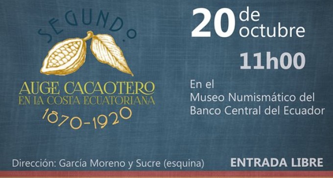 Este jueves se inaugura la muestra “Segundo auge cacaotero en la costa ecuatoriana 1870-1920”